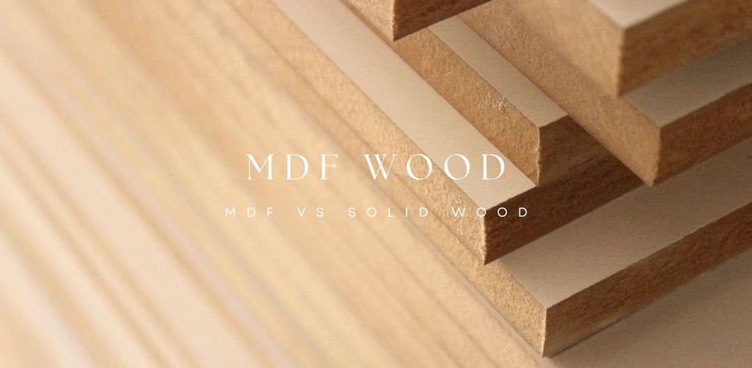 MDF wood vs Solid wood explaining blog post Shopay Online